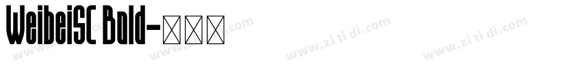 WeibeiSC Bold字体转换